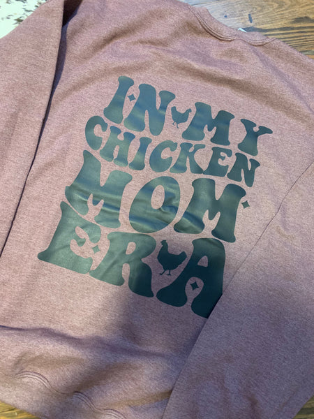 Chicken Mom Era Crewneck