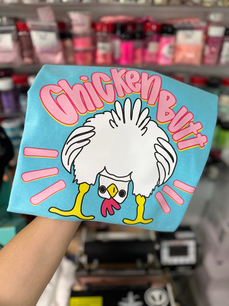 Chicken Butt T-Shirt
