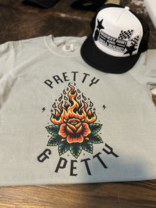 Pretty & Petty T-Shirt