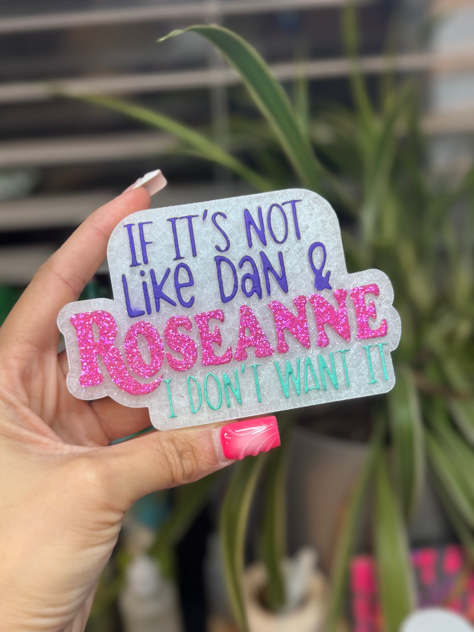 If it aint like Dan & Roseann Freshie