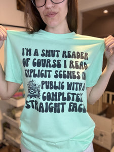 Im a Smut Reader T-Shirt