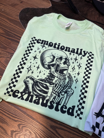 Emotionally Exhausted T-Shirt