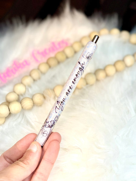 You are enough Glitter Pen