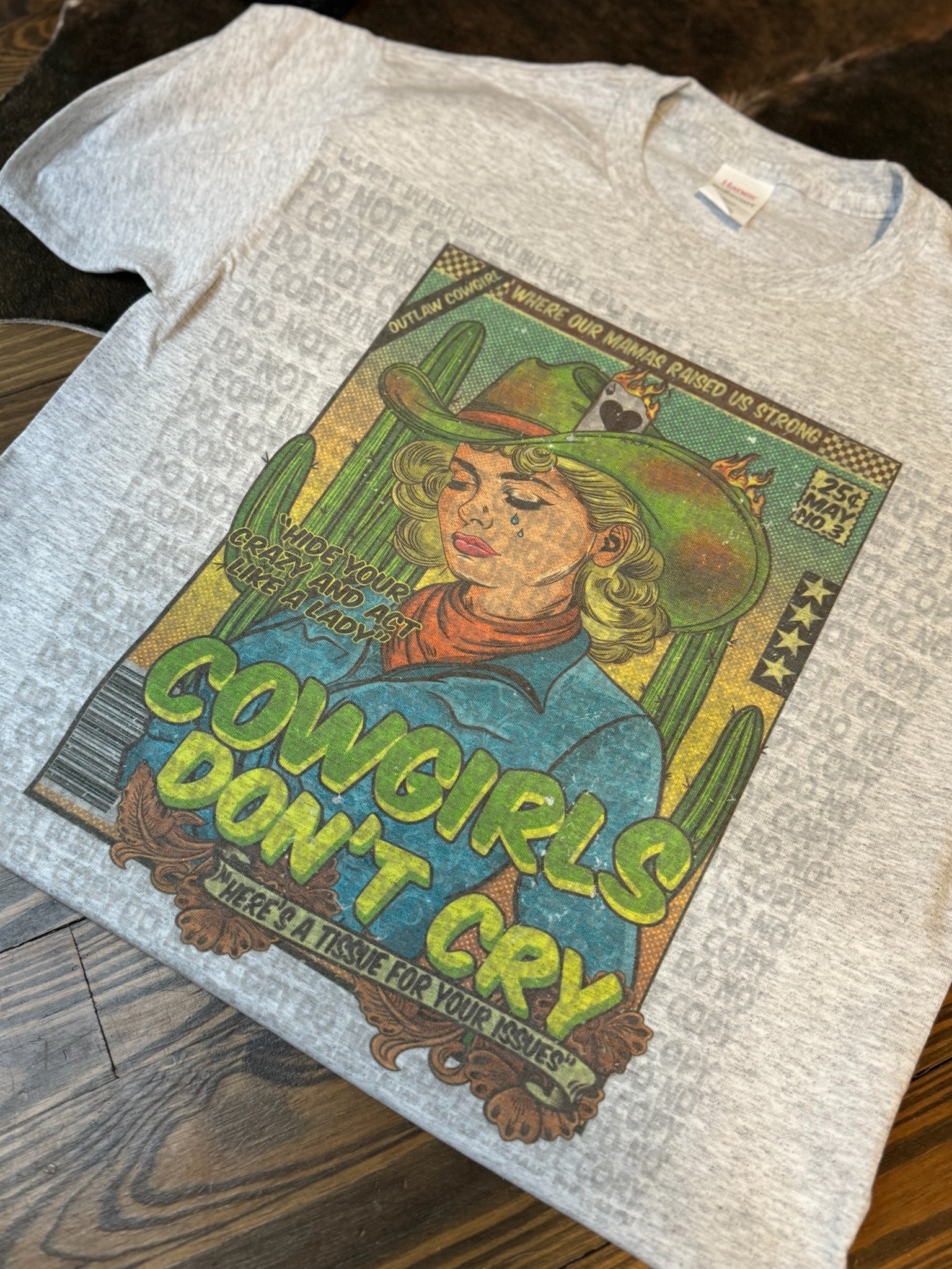 Cowgirls Don’t Cry T-Shirt