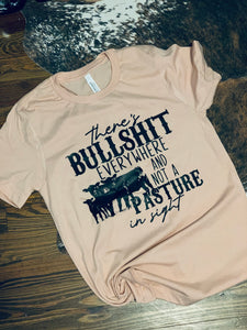 Bullsh*T T Shirt